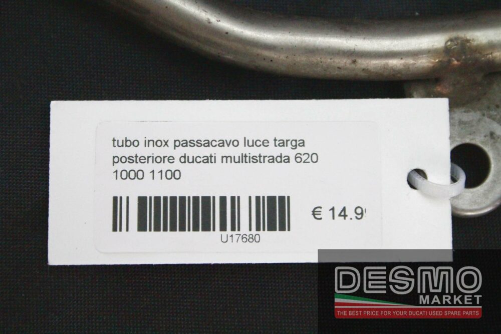 tubo inox passacavo luce targa posteriore ducati multistrada 620 1000 1100