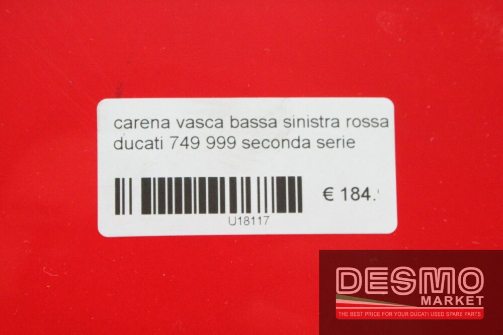 Carena vasca bassa sinistra rossa Ducati 749 999 seconda serie