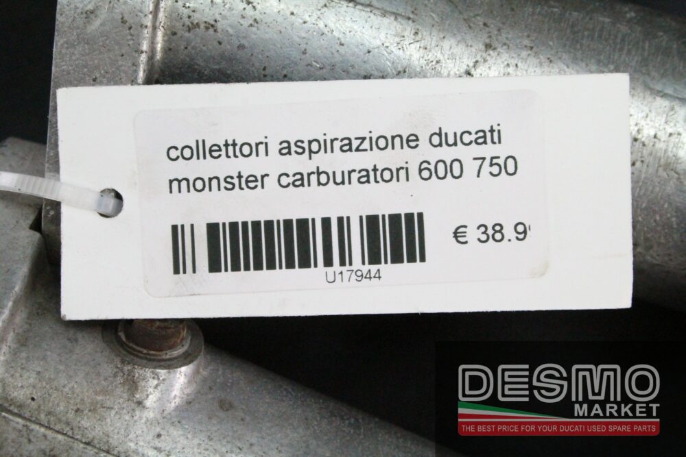 Collettori aspirazione Ducati Monster carburatori 600 750