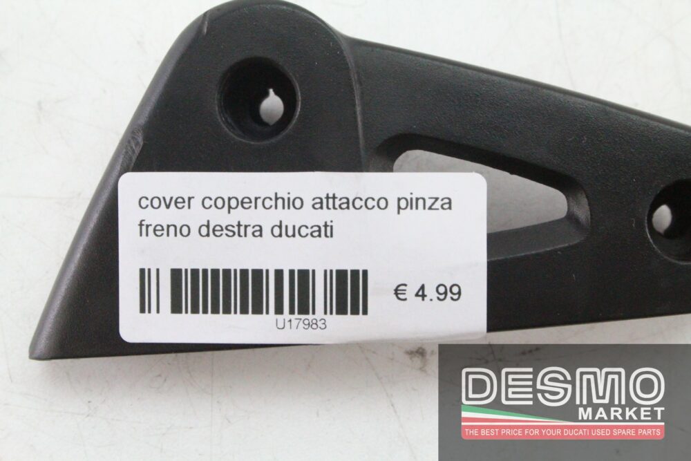 Cover coperchio attacco pinza freno destra Ducati