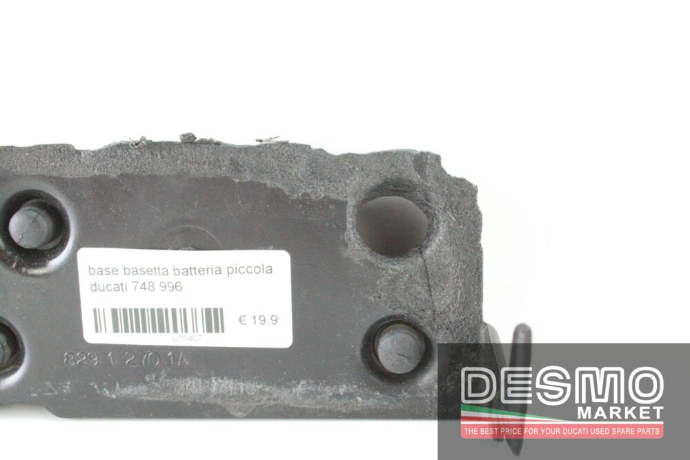 Base basetta batteria piccola Ducati 748 996