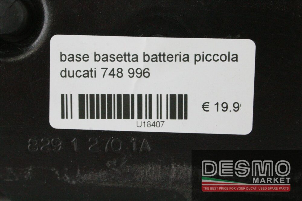 Base basetta batteria piccola Ducati 748 996