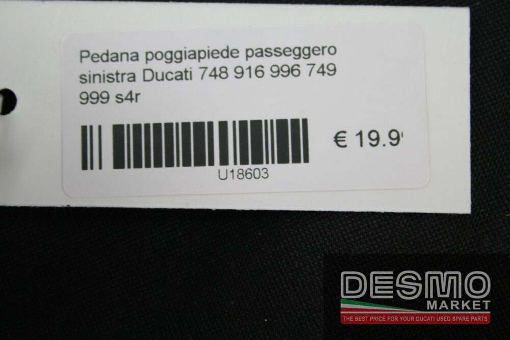 Pedana poggiapiede passeggero sinistra Ducati 748 916 996 749 999 s4r