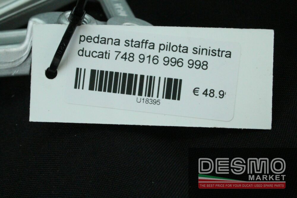 Pedana staffa pilota sinistra Ducati 748 916 996 998