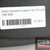 Vaso recupero vapori olio Ducati 749 999