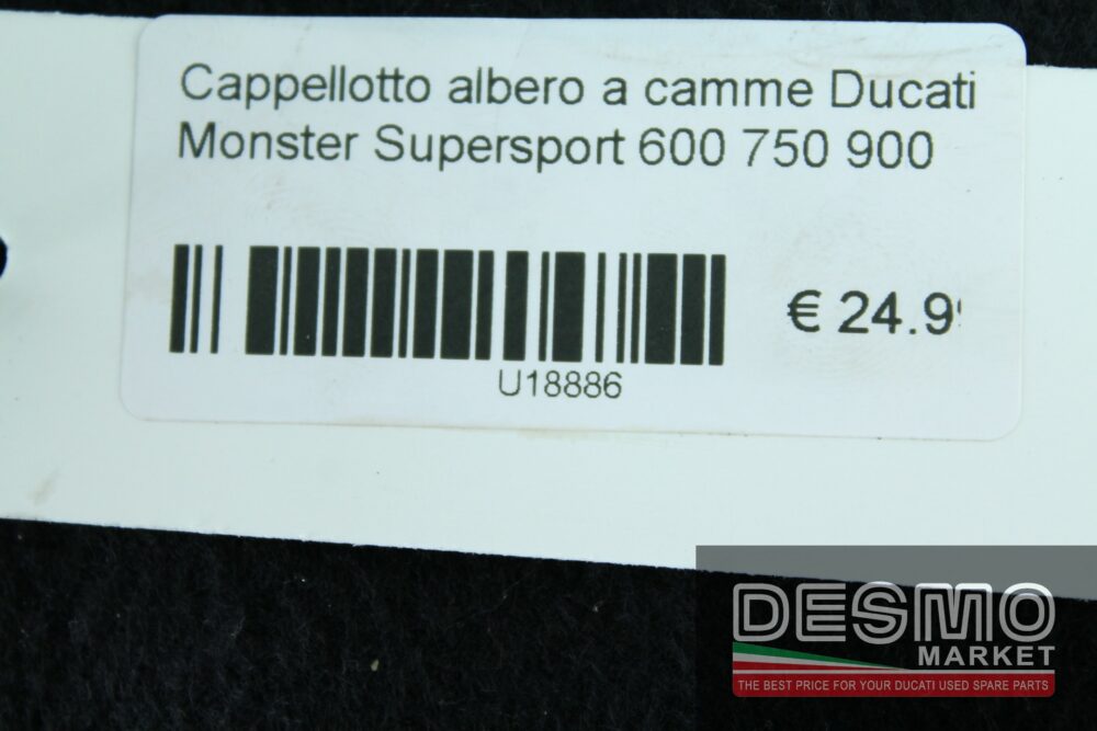 Cappellotto albero a camme Ducati Monster Supersport 600 750 900