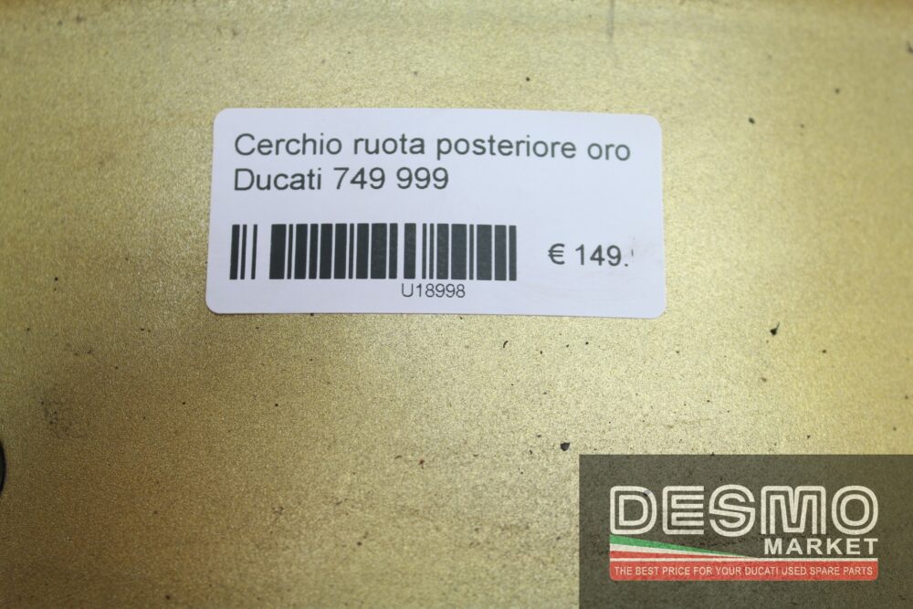 Cerchio ruota posteriore oro Ducati 749 999