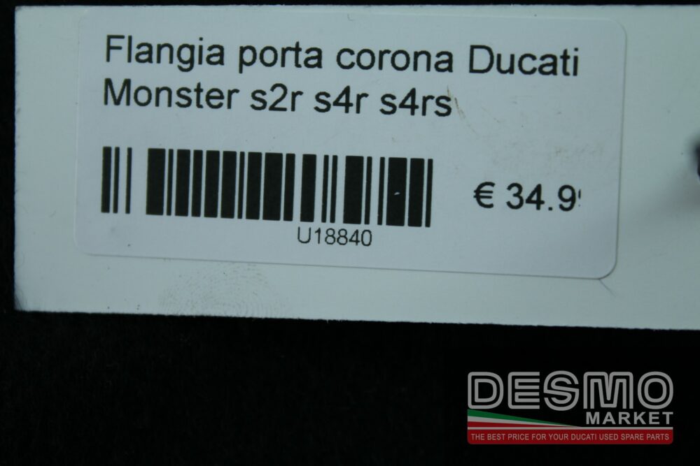 Flangia porta corona Ducati Monster s2r s4r s4rs