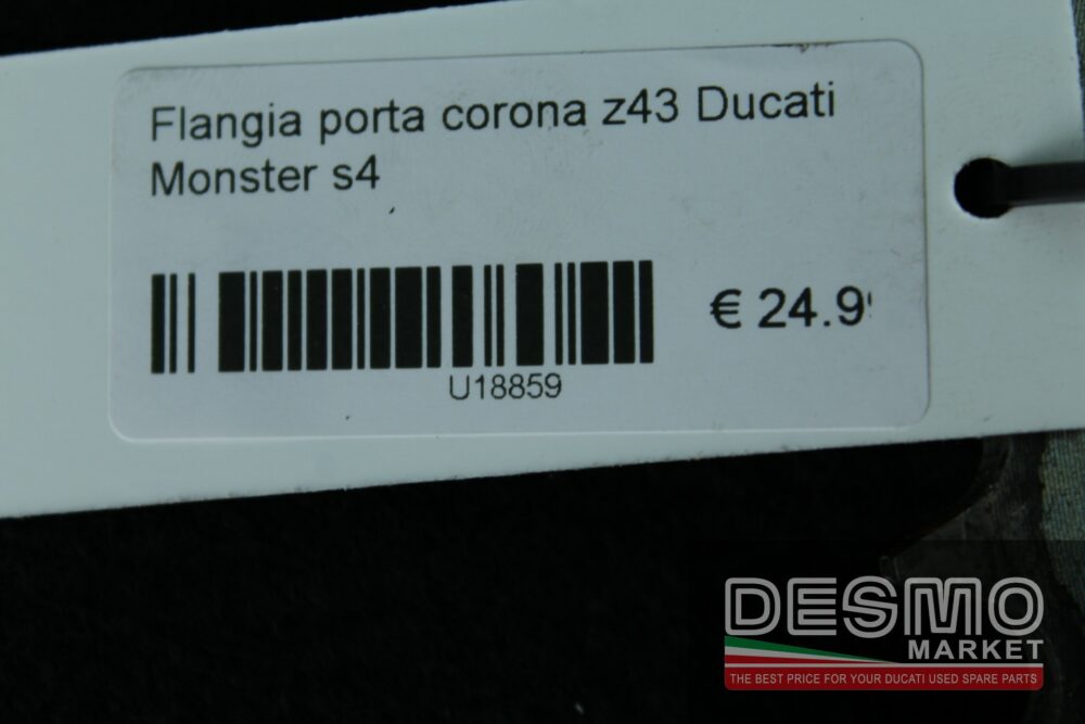Flangia porta corona z43 Ducati Monster s4