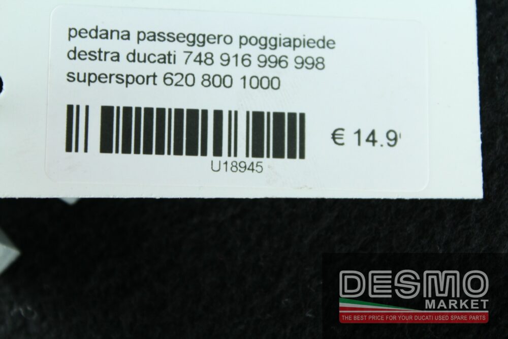 Pedana passeggero poggiapiede destra Ducati 748 916 996 998