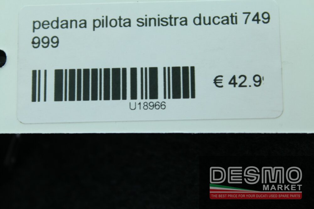 Pedana pilota sinistra Ducati 749 999