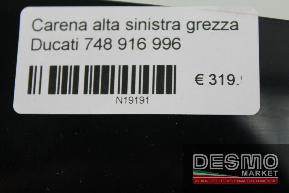 Carena alta sinistra grezza Ducati 748 916 996