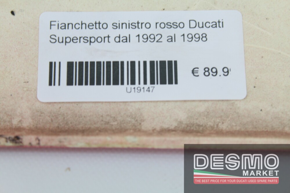 Fianchetto sinistro rosso Ducati Supersport dal 1992 al 1998
