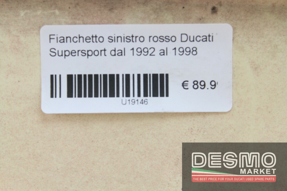 Fianchetto sinistro rosso Ducati Supersport dal 1992 al 1998