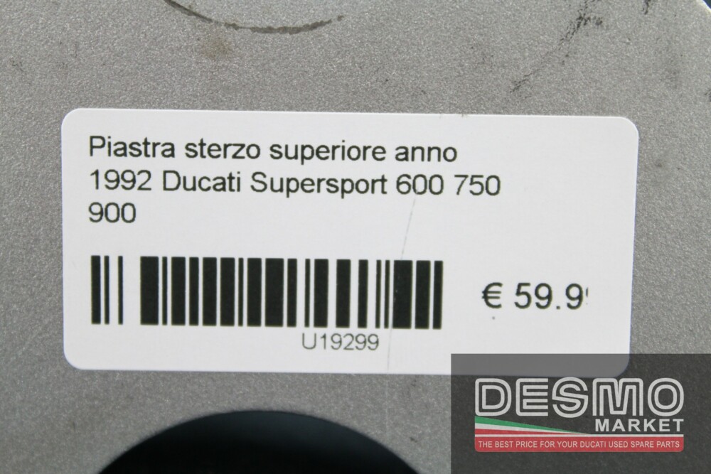 Piastra sterzo superiore anno 1992 Ducati Supersport 600 750 900