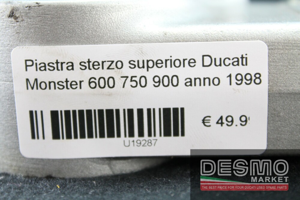 Piastra sterzo superiore Ducati Monster 600 750 900 anno 1998