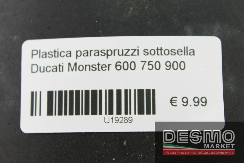 Plastica paraspruzzi sottosella Ducati Monster 600 750 900