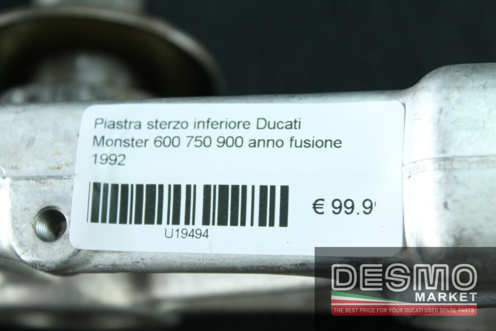Piastra sterzo inferiore Ducati Monster 600 750 900 anno fusione 1992