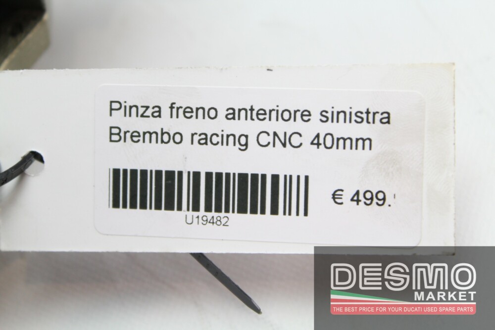 Pinza freno anteriore sinistra Brembo racing CNC 40mm