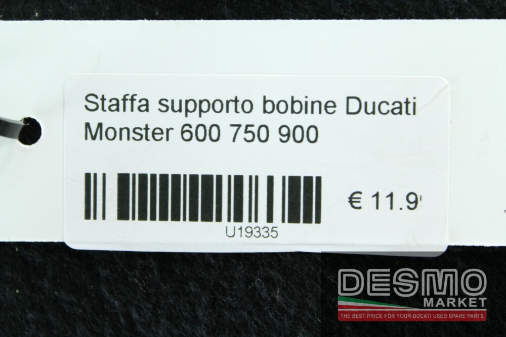 Staffa supporto bobine Ducati Monster 600 750 900