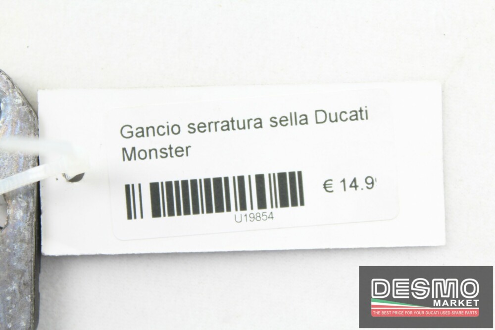 Gancio serratura sella Ducati Monster