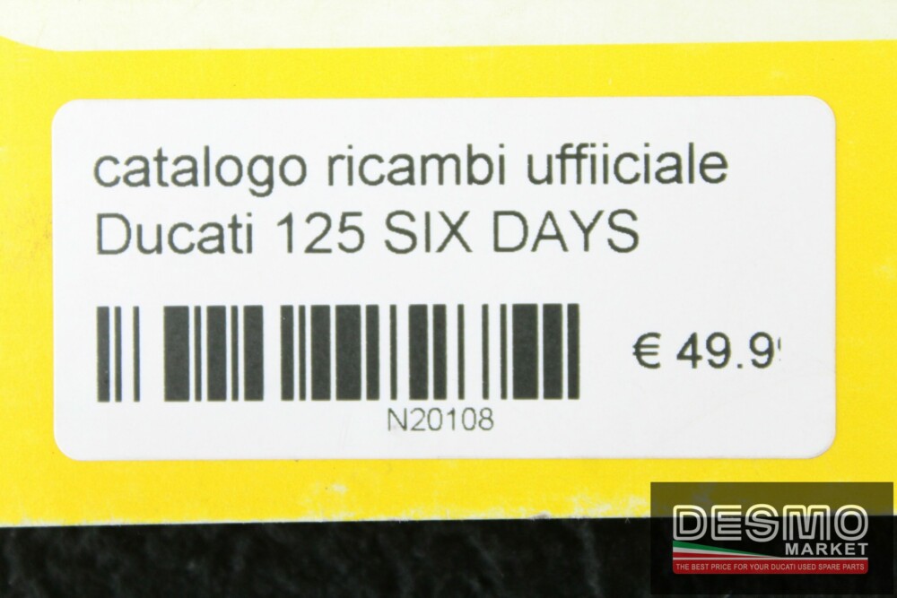 catalogo ricambi ufficiale Ducati 125 SIX DAYS