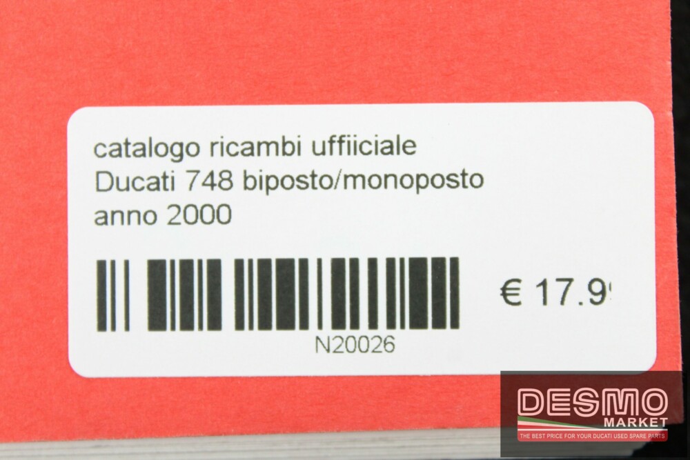 catalogo ricambi ufficiale Ducati 748 biposto/monoposto anno 2000