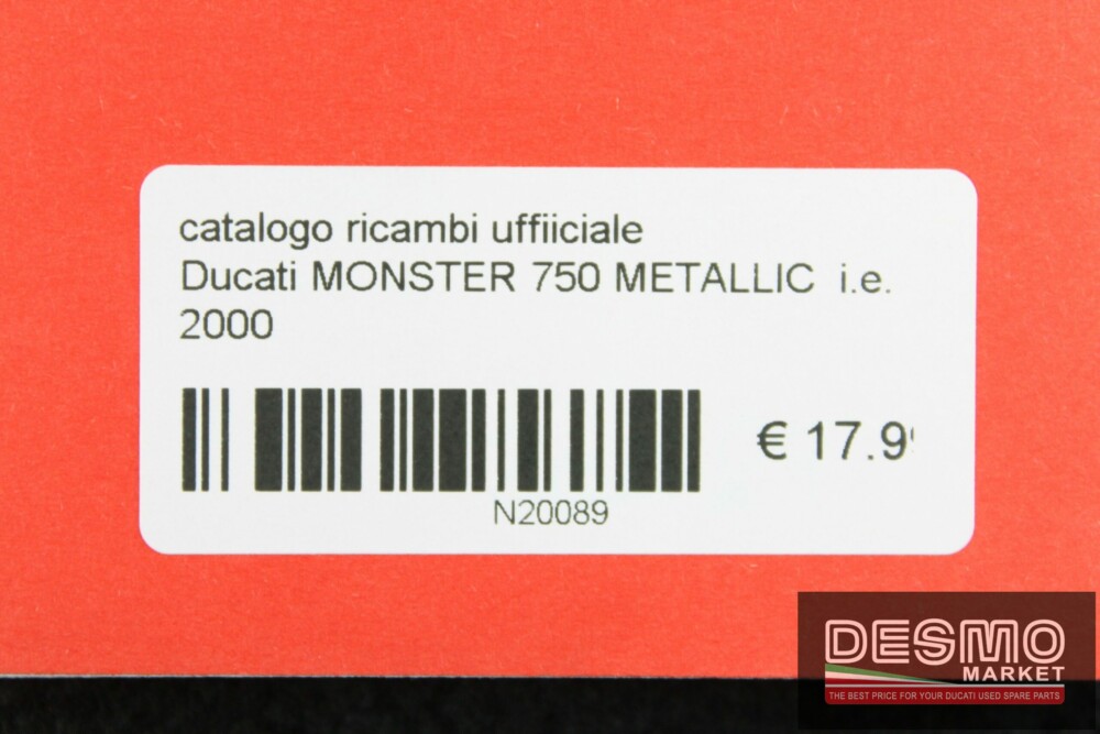 catalogo ricambi ufficiale Ducati MONSTER 750 METALLIC  i.e. 2000