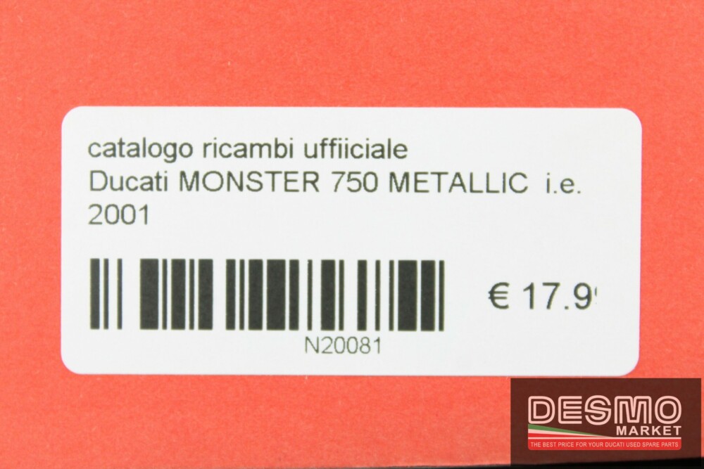 catalogo ricambi ufficiale Ducati MONSTER 750 METALLIC  i.e. 2001