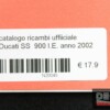 catalogo ricambi ufficiale Ducati SS  900 I.E. anno 2002
