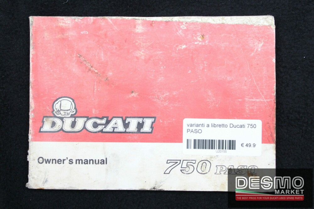 varianti a libretto Ducati 750 PASO