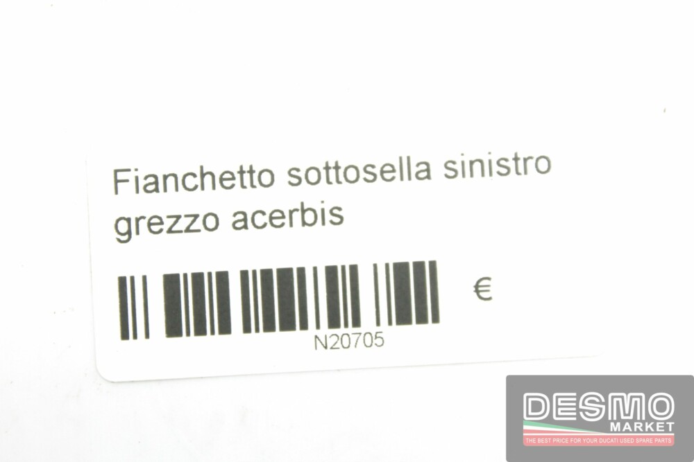Fianchetto sottosella sinistro grezzo acerbis