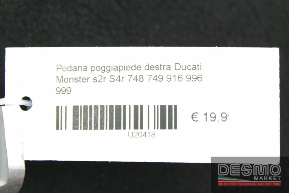 Pedana poggiapiede destra Ducati Monster s2r S4r 748 749 916 996 999