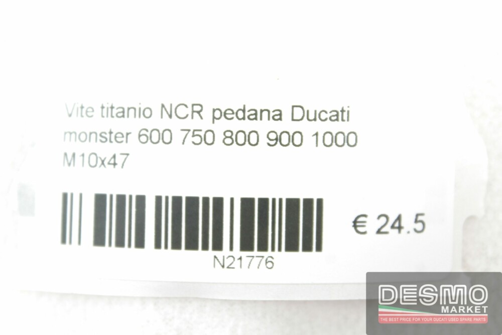 Vite titanio NCR pedana Ducati monster 600 750 800 900 1000 M10x47