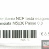 Vite titanio NCR testa esagono flangiata M5x30 Passo 0,8