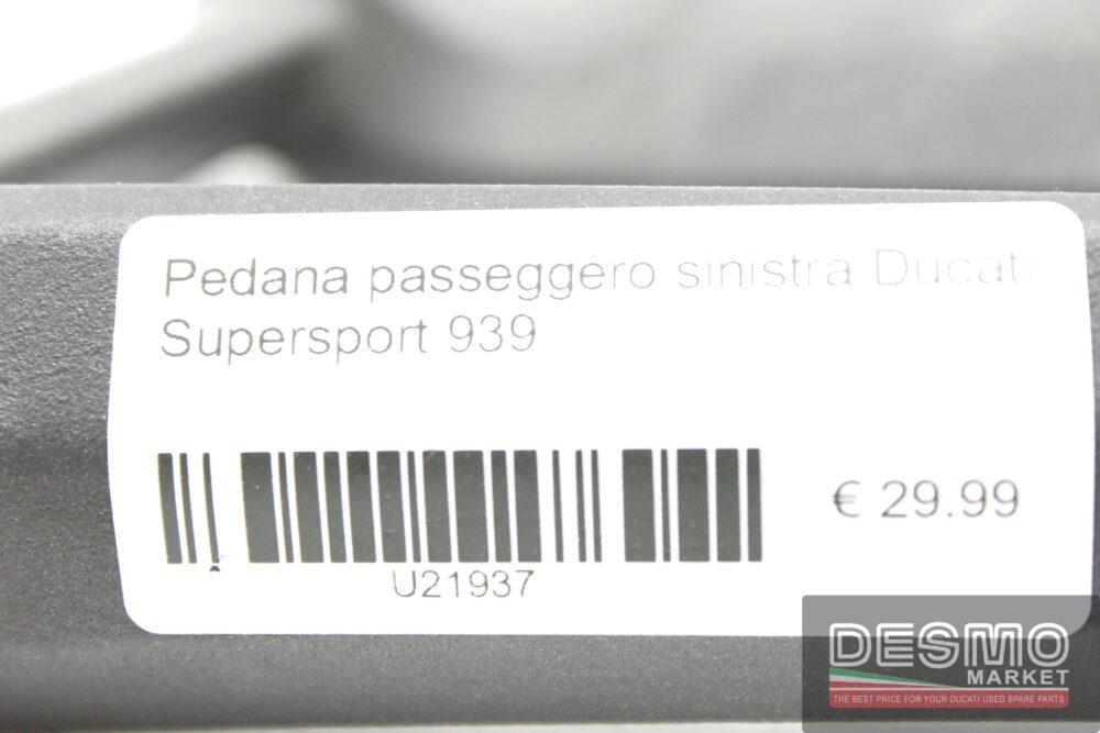 Pedana passeggero sinistra Ducati Supersport 939
