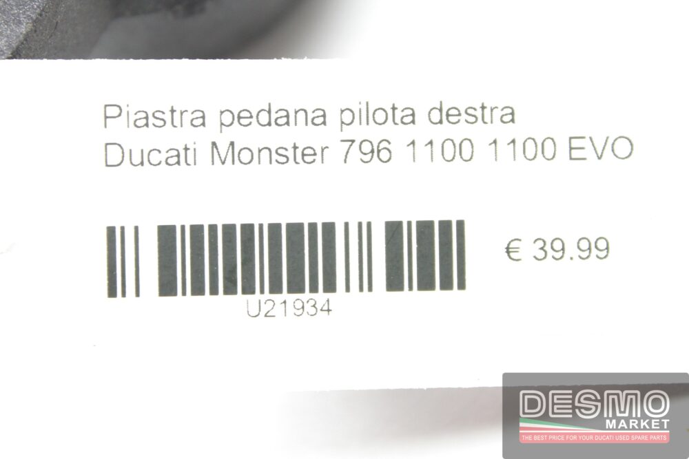 Piastra pedana pilota destra Ducati Monster 796 1100 1100 EVO
