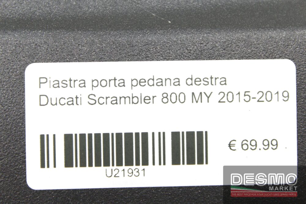 Piastra porta pedana destra Ducati Scrambler 800 MY 2015-2019