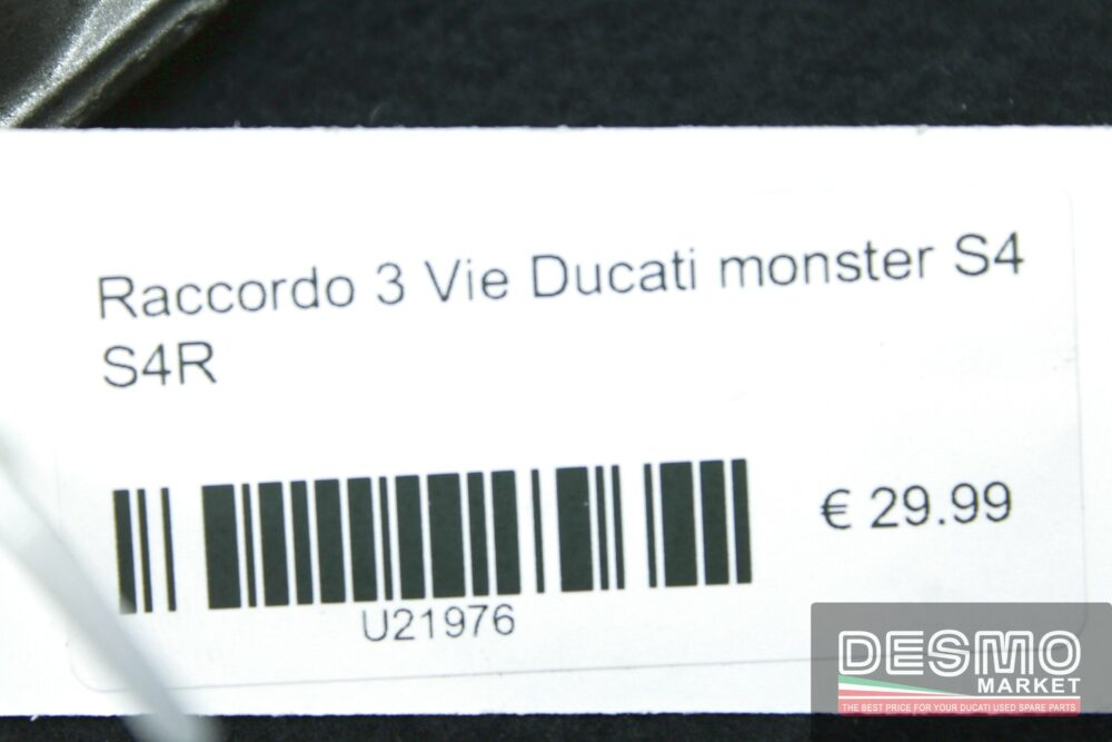 Raccordo 3 Vie Ducati monster S4 S4R