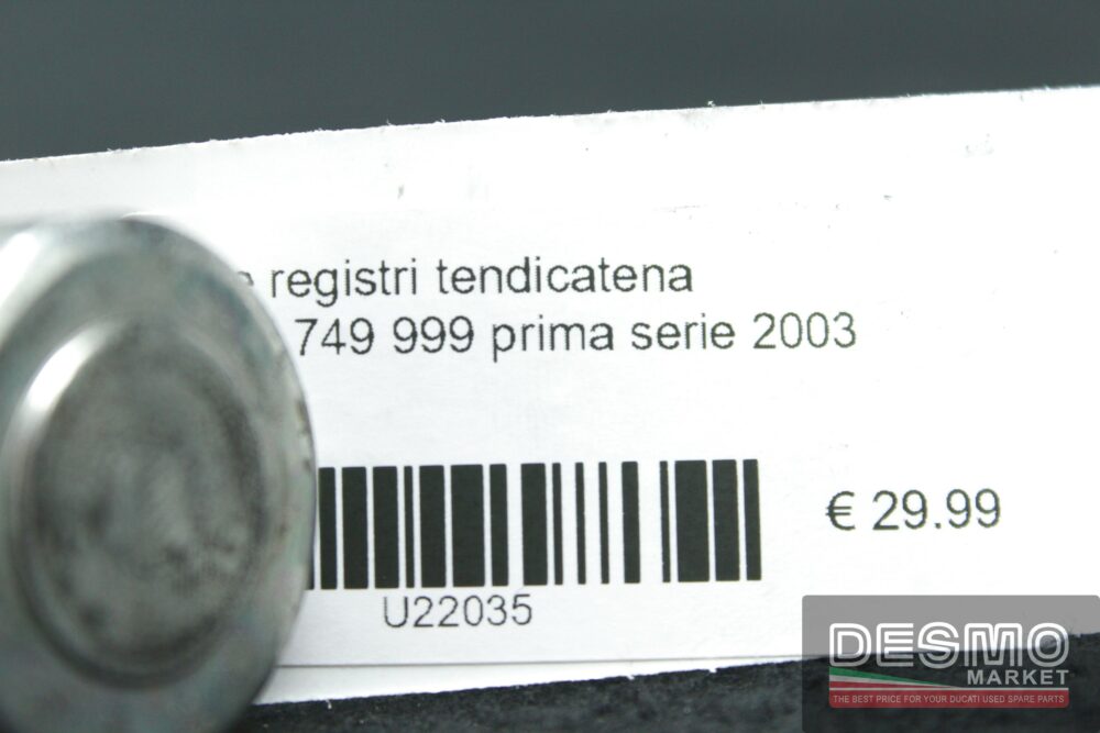 Slitte registri tendicatena ducati 749 999 prima serie 2003 2004