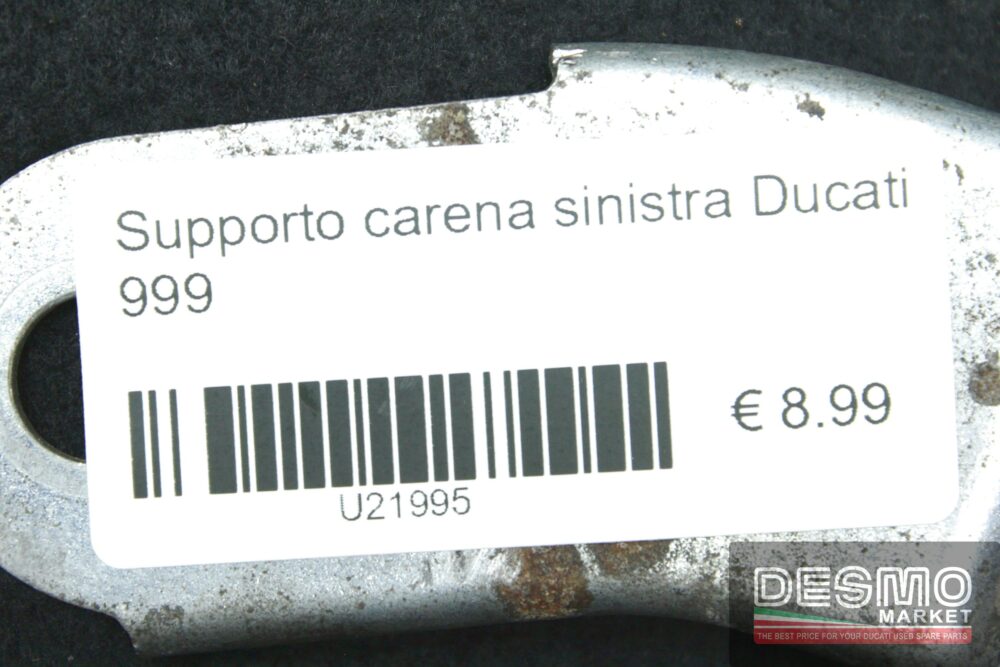 Supporto carena sinistra Ducati 999