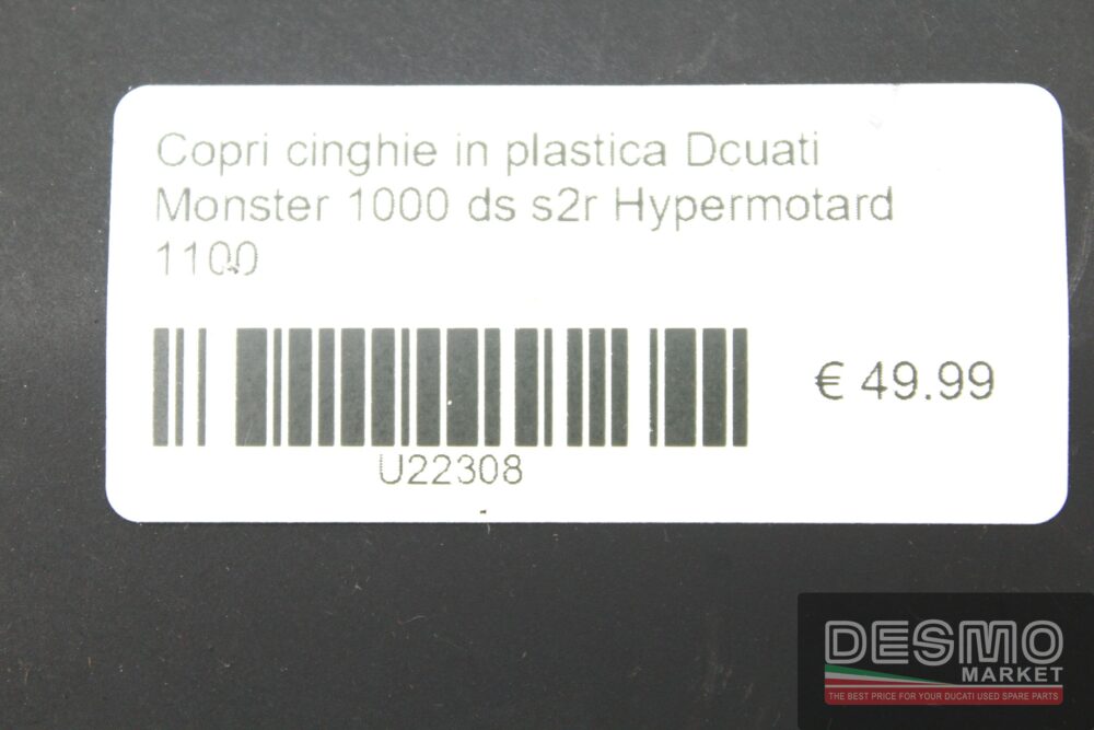 Copri cinghie plastica Ducati Monster 1000 DS s2r Hypermotard 1100