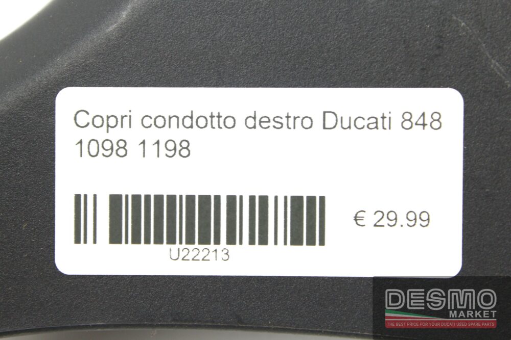 Copri condotto destro Ducati 848 1098 1198