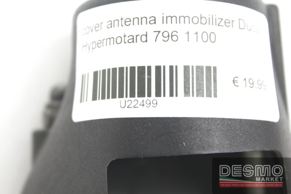 Cover antenna immobilizer Ducati Hypermotard 796 1100