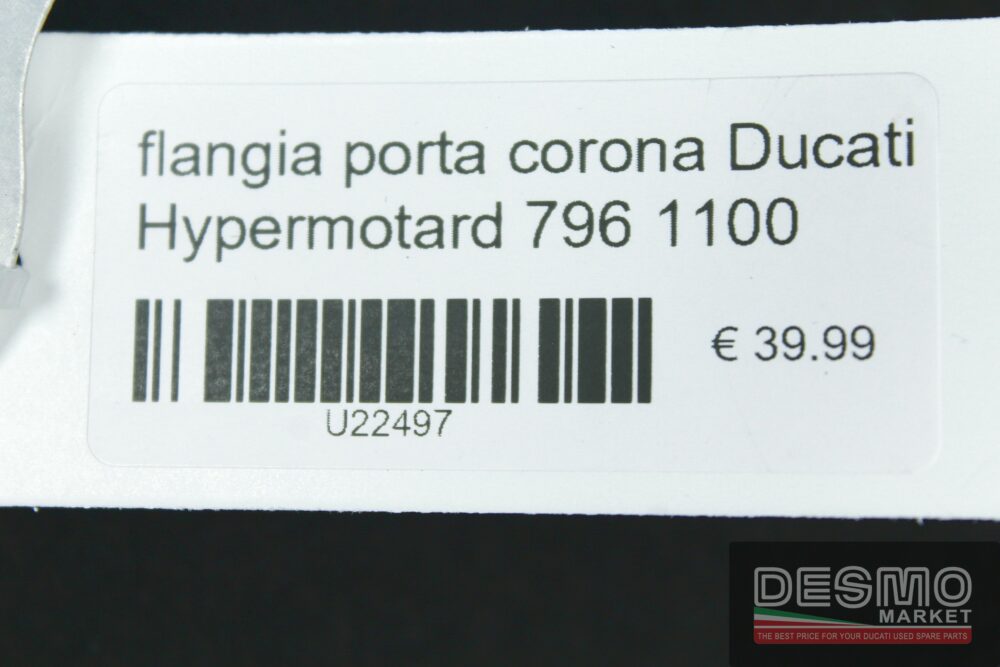 Flangia porta corona Ducati Hypermotard 796 1100