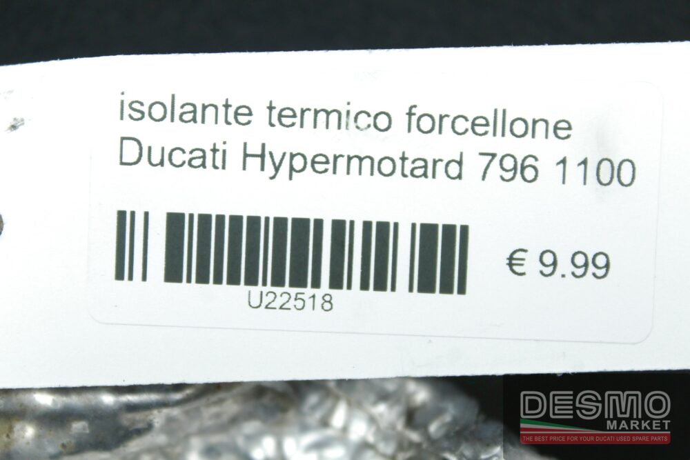 Isolante termico forcellone Ducati Hypermotard 796 1100