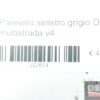 Pannello sinistro grigio Ducati Multistrada v4