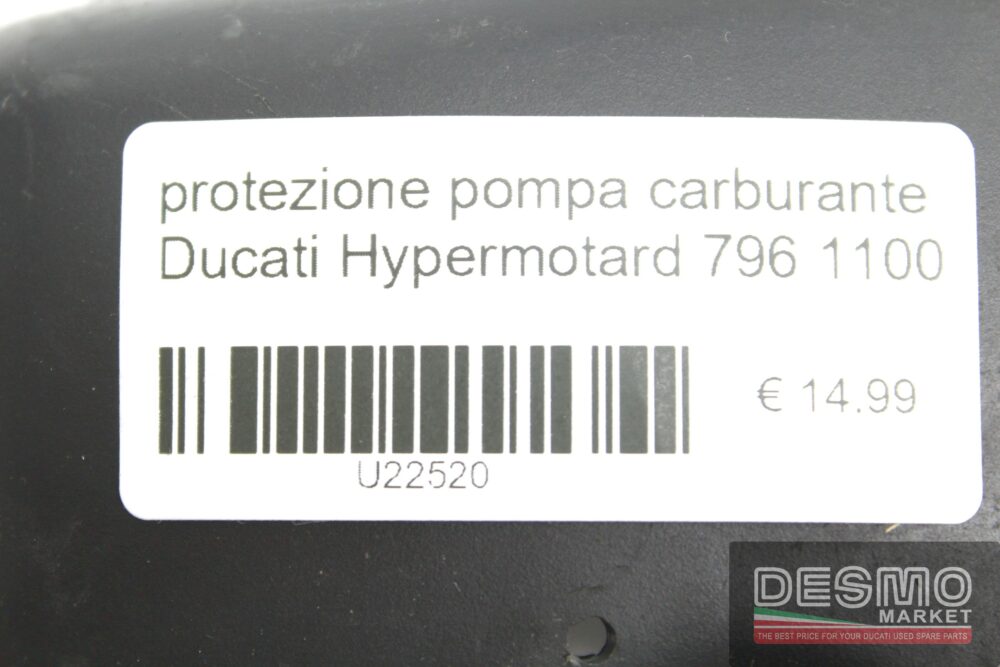 Protezione pompa carburante Ducati Hypermotard 796 1100