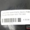 Specchio specchietto destro FAR Ducati Monster 600 750 900