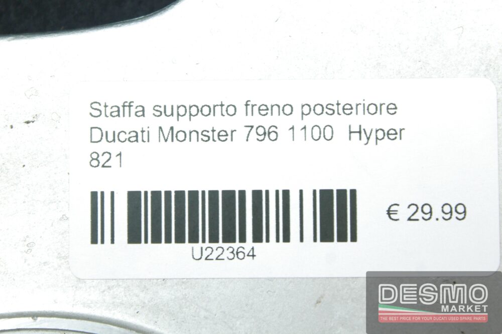 Staffa supporto freno posteriore Ducati Monster 796 1100  Hyper 821